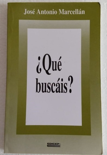 ¿qué Buscáis? Vocación Del Sacedote