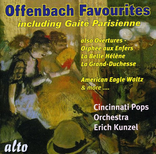 Los Favoritos Orquestales De Erich Kunzel; J. Offenbach, Inc