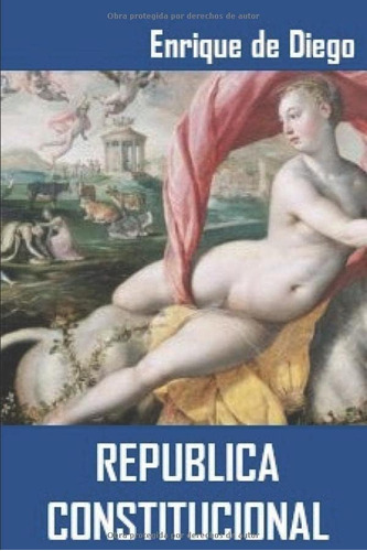 Libro: República Constitucional (spanish Edition)