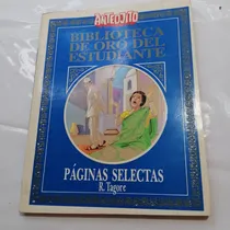 Comprar Páginas Selectas, R. Tagore - Biblioteca Anteojito