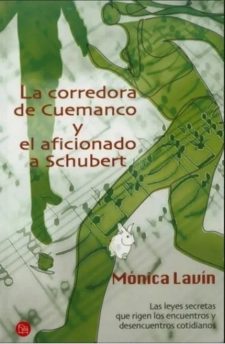 Corredora De Cuemanco Y El Aficionado A Schubert, De Lavín, Mónica. Editorial Punto De Lectura, Tapa Blanda En Español, 2008