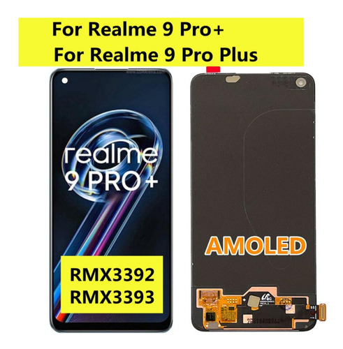 Pantalla Táctil Lcd Amoled Para Realme 9 Pro+ Rmx3392 Rmx339