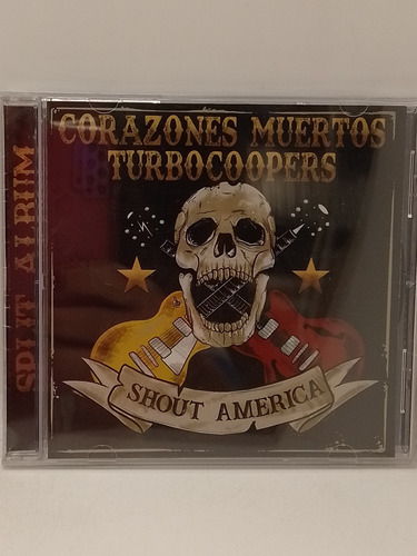 Corazones Muertos / Turbocoopers Shout America Cd Nuevo 