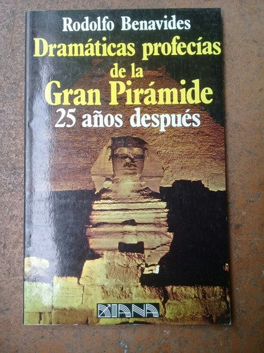 { Las Dramáticas Profecías De La Pirámide 25 Años Después }