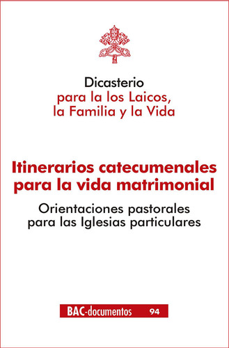 Libro Itinerarios Catecumenales Para La Vida Matrimonial ...