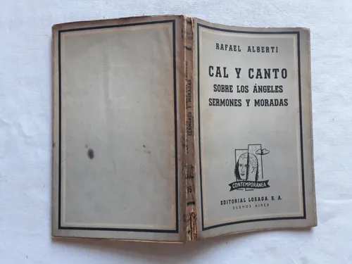 Cal Y Canto - Rafael Alberti - Editorial Losada Arg 1952 (Usado)