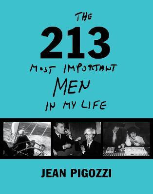 Libro Jean Pigozzi: The 213 Most Important Men In My Life...