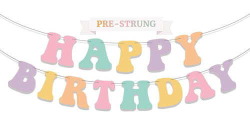 Pre-strung Pastel Happy Birthday Banner, Girls Toddler Birth