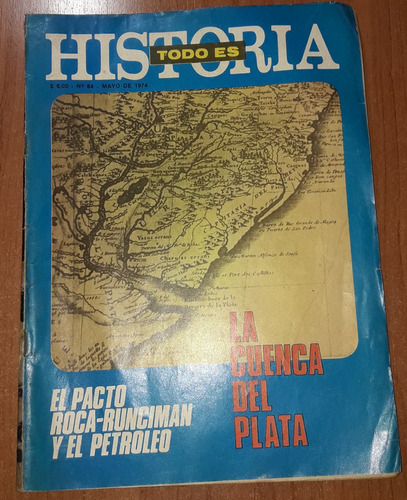 Revista Todo Es Historia N°84   Mayo De 1974