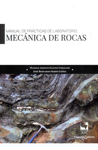 Manual De Prácticas De Laboratorio Mecánica De Rocas