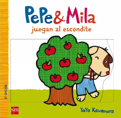 Libro Pepe & Mila Juegan Al Escondite - Kawamura, Yayo