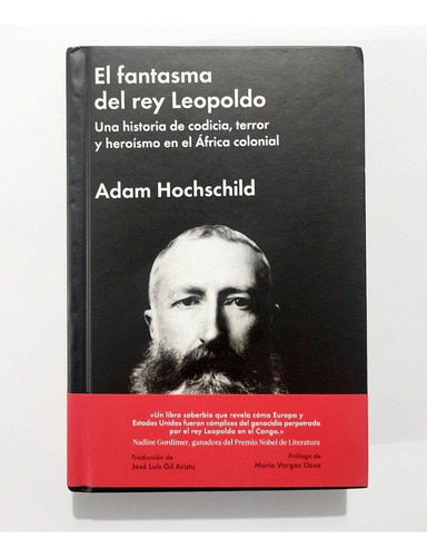 El Fantasma Del Rey Leopoldo - Adam Hochschild