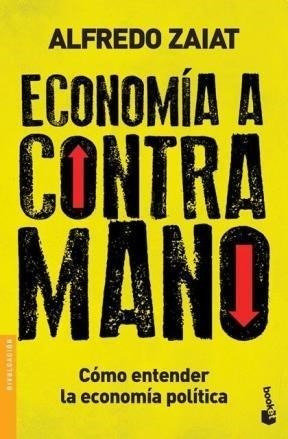 Economia A Contra Mano - Zaiat, Alfredo