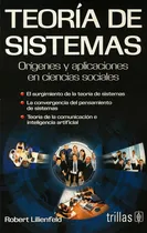 Comprar Teoría De Sistemas Orígenes Y Aplicaciones Trillas