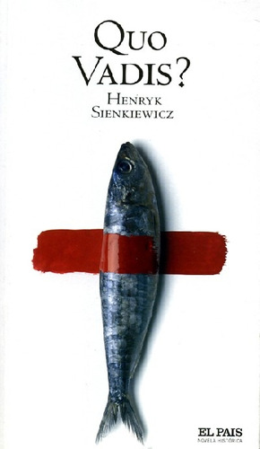 Quo Vadis* - Henryk Sienkiewicz
