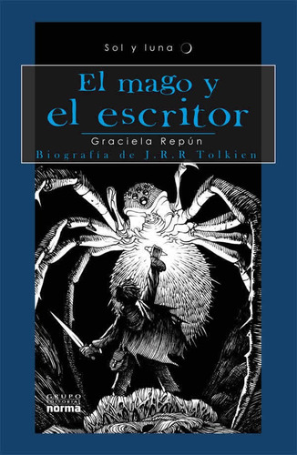 Mago Y El Escritor, El, De Repun, Graciela. Editorial Norma Infantil, Tapa Blanda En Español, 0