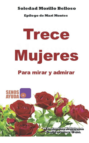 Libro Trece Mujeres: Para Mirar Y Admirar (spanish Edit Lbm1