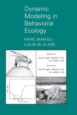 Libro Dynamic Modeling In Behavioral Ecology - Marc Mangel