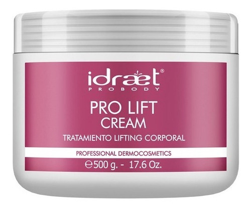 Pro Lift Cream Lifting Corporal Tensor Reafirmante Idraet