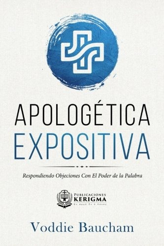 Apologética Expositiva