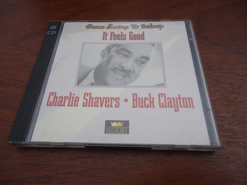 Charlie Shavers & Buck Clayton - It Feels Good - 2 Cd's