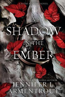 Libro A Shadow In The Ember - Jennifer L. Armentrout