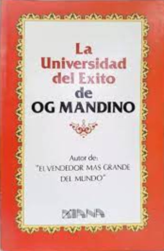 La Universidad Del Éxito Og Mandino