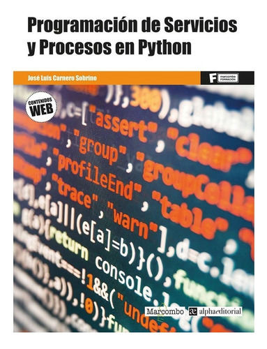 Programación De Servicios Y Procesos En Python. José Luis