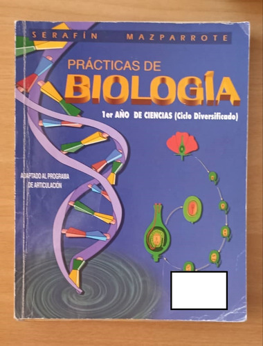 Libro Practicas De Biologioa 1er Año De Ciencias / 4to Año