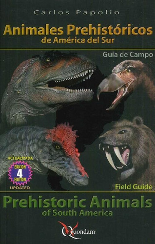 Libro Animales Prehistoricos De América Del Sur De Carlos Pa