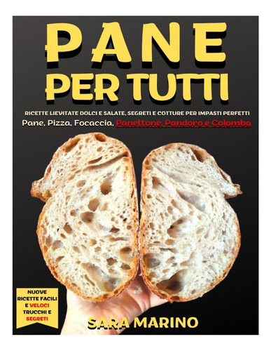 Libro: Pan Para Todos: Recetas Para Comer Dulces Y Salados,
