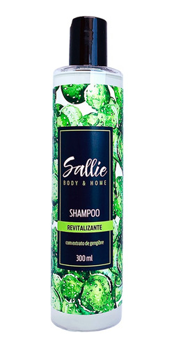 Shampoo Revitalizante - Sallie Body & Home 300ml