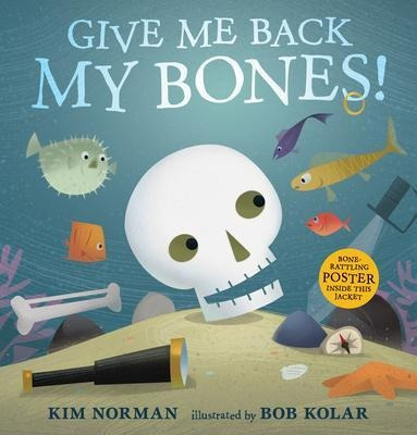 Libro Give Me Back My Bones! - Kim Norman