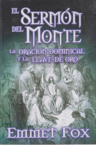 El Sermon Del Monte - Fox, Emmet