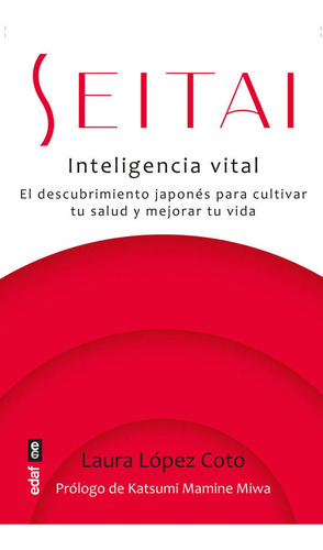 Seitai, De Laura Lopez Coto. Editorial Edaf, S.l., Tapa Blanda En Español