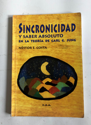 Sincronicidad Y Saber Absoluto En La Teoria De Carl G. Jung 