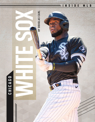 Libro Chicago White Sox - Carl, Douglas