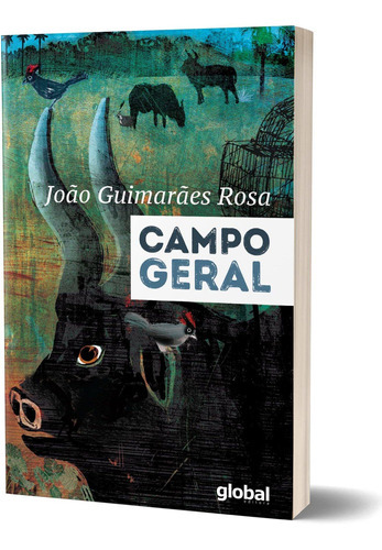 Campo Geral: Campo Geral, De Rosa, João Guimarães. Global Editora, Capa Mole Em Português
