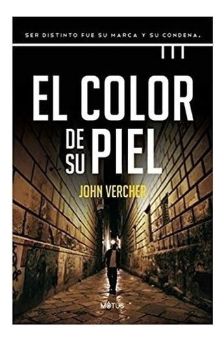 El Color De Su Piel - Motus - Hon Libros