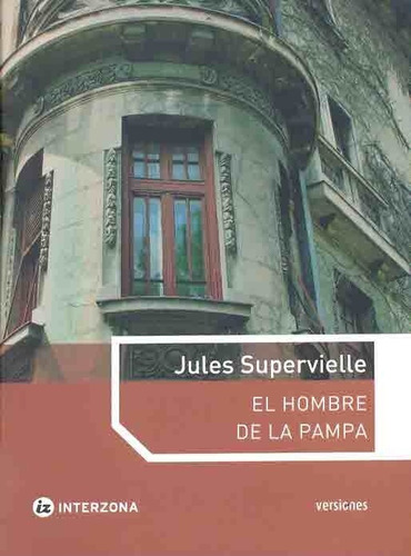 Hombre De La Pampa El - Supervielle Jules