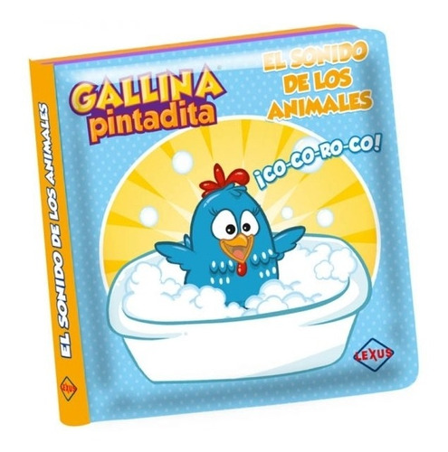 Gallina Pintadita - El Sonidos De Los Animales