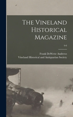 Libro The Vineland Historical Magazine; 4-6 - Andrews, Fr...