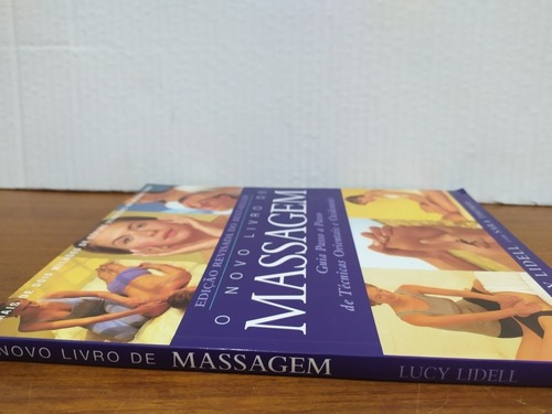 O Novo Livro De Massagem - Lidell, De Lidell, Lucy ; Thomas, Sara. Editora Manole, Edição 1 Em Português