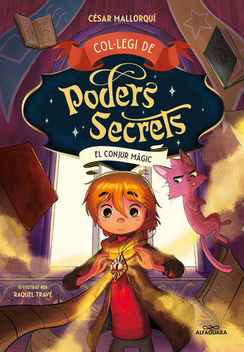 Libro Col·legi De Poders Secrets 2 El Conjur Màgic De Mallor