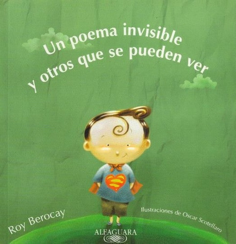 Un Poema Invisible Y Otros Que Se Pueden Ver - Roy Berocay