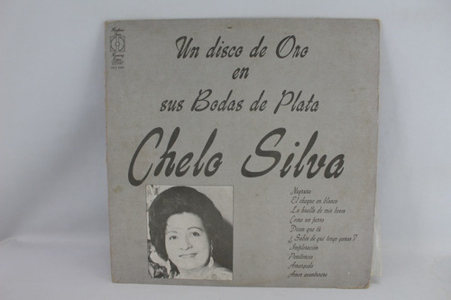 D2625 Chelo Silva - Un Disco De Oro En Sus Bodas De Plata Lp
