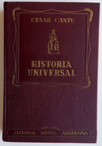 Historia Universal Tomo 8 César Cantu Ed Sopena 1956 Libro