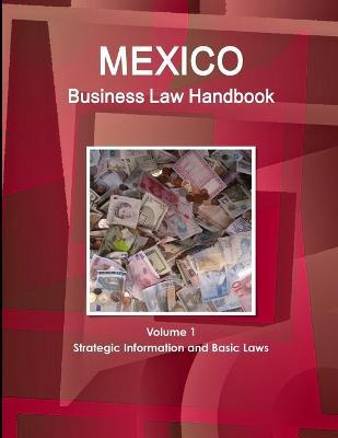 Libro Mexico Business Law Handbook Volume 1 Strategic Inf...