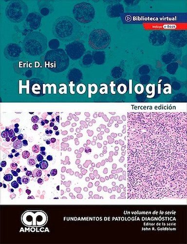 Hematopatologia, de Hsi., vol. 1. Editorial Amolca, tapa dura en español, 2020