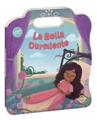 Libro Con Asa: La Bella Durmiente, De Lexus Editores. Libro Con Asa, Vol. 1. Editorial Lexus Editores, Edición 1ra En Español, 2022
